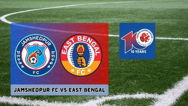 Jamshedpur FC vs East Bengal FC: A Clash of Titans Live report