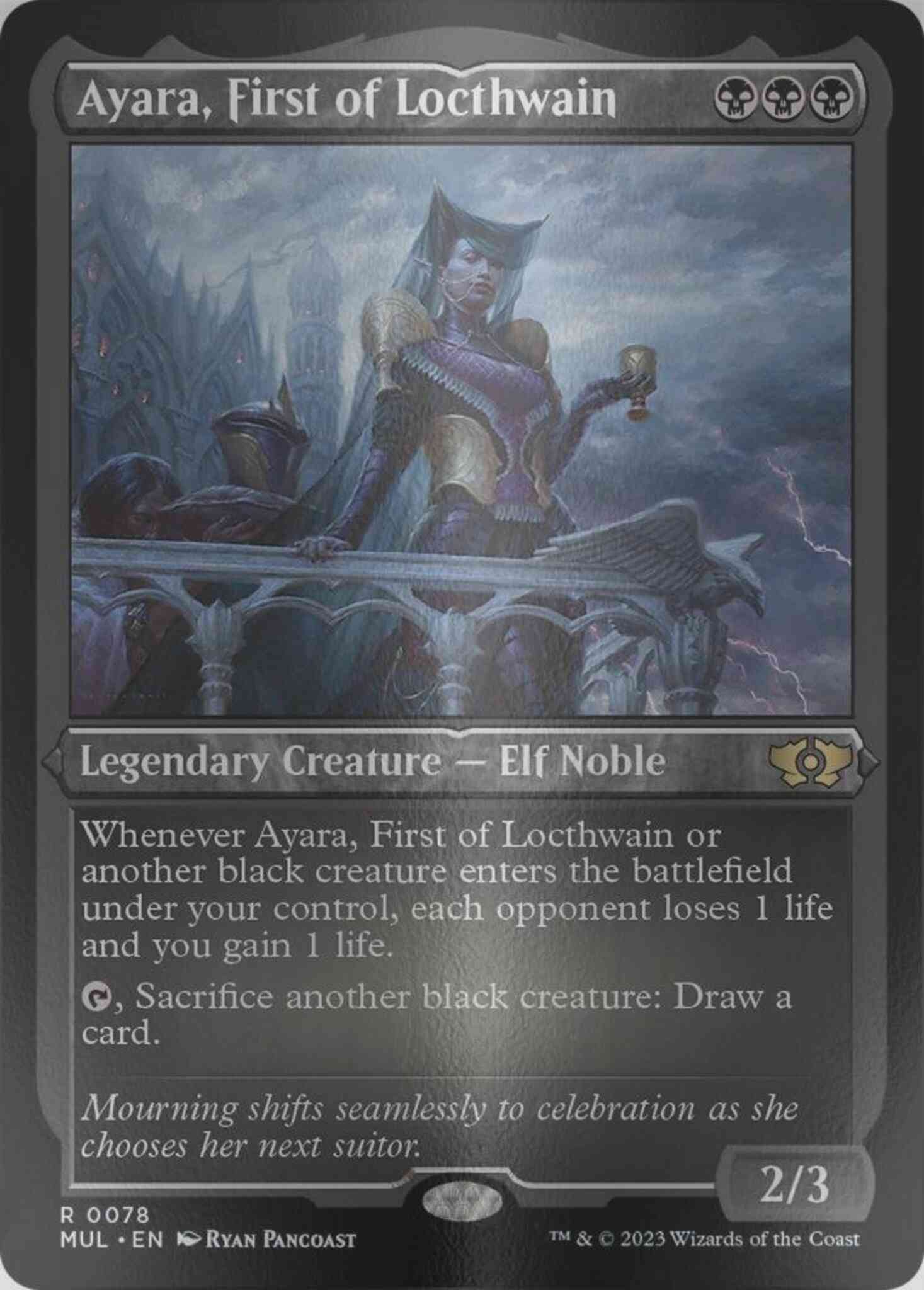 Ayara, First of Locthwain [78] [Multiverse Legends] [Etched Foil]