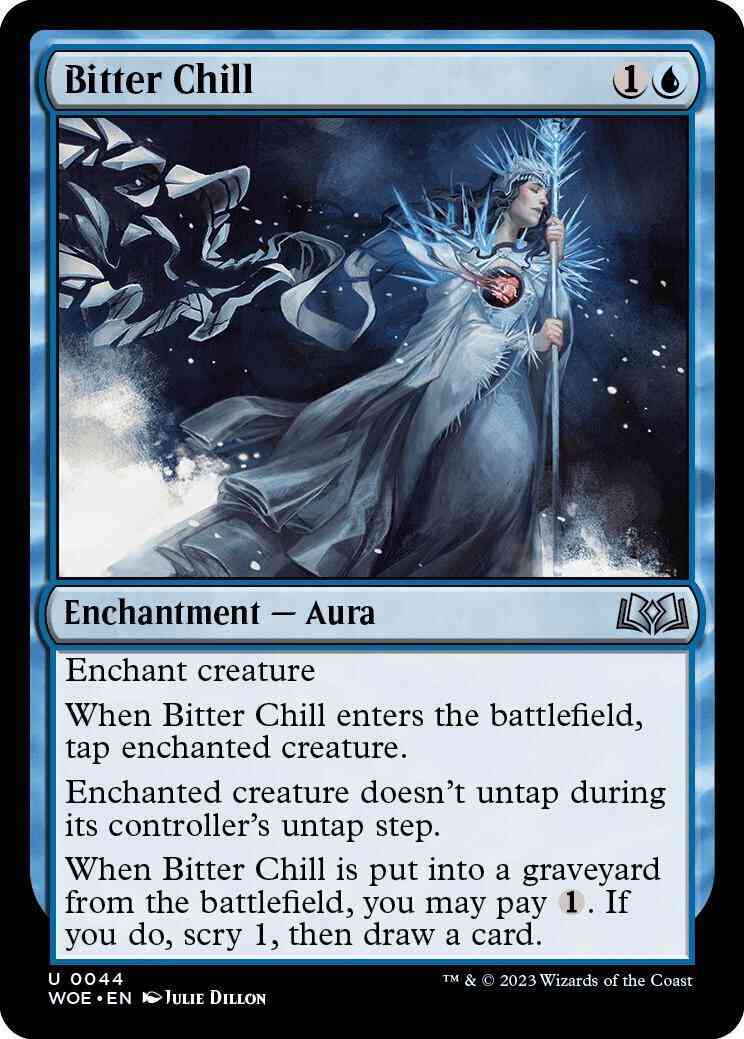 Bitter Chill [44] [Wilds of Eldraine] [Non-Foil]