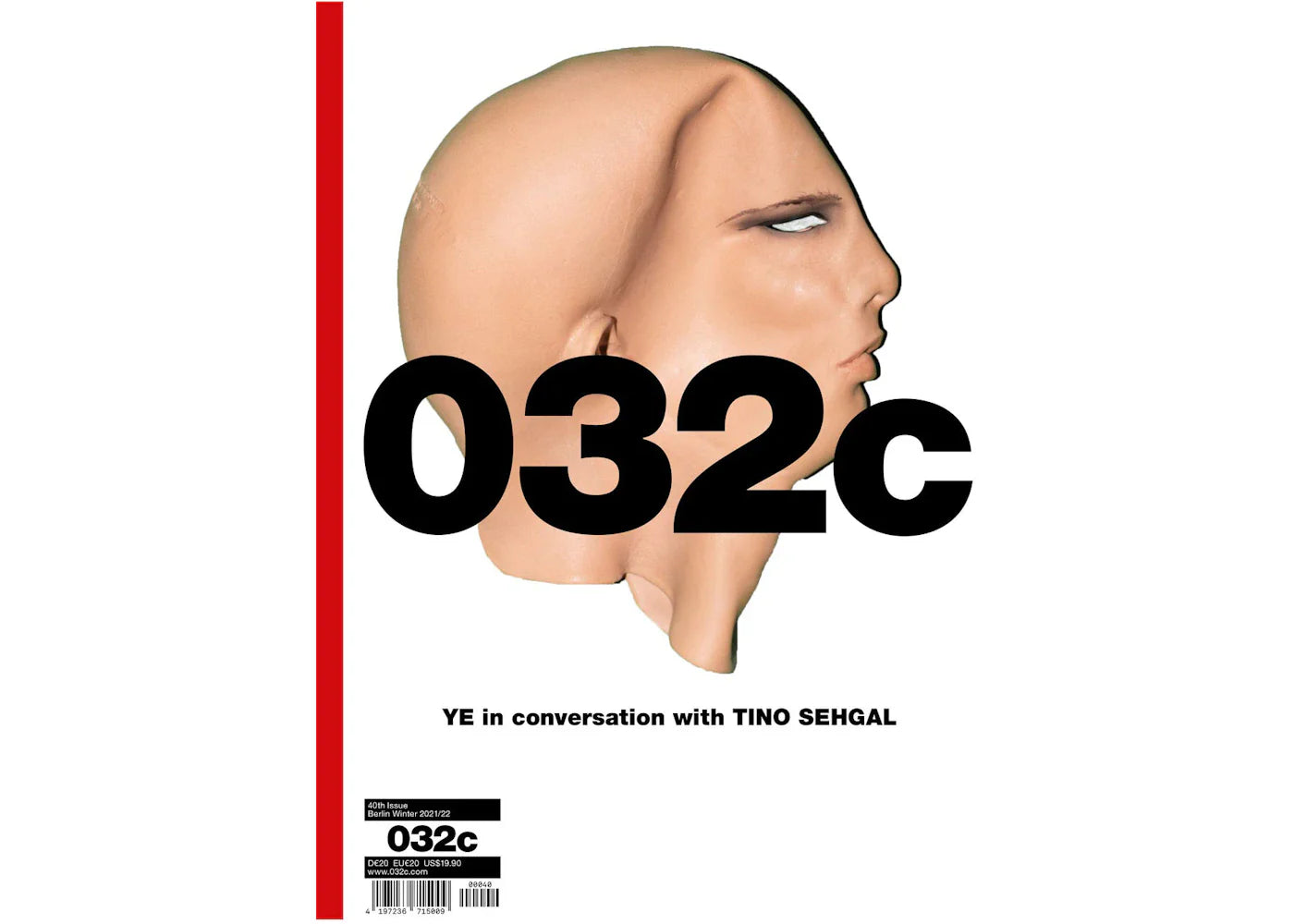 032c YE in conversation with TINO SEHGAL Cover with Kanye West Ye Booklet Magazine