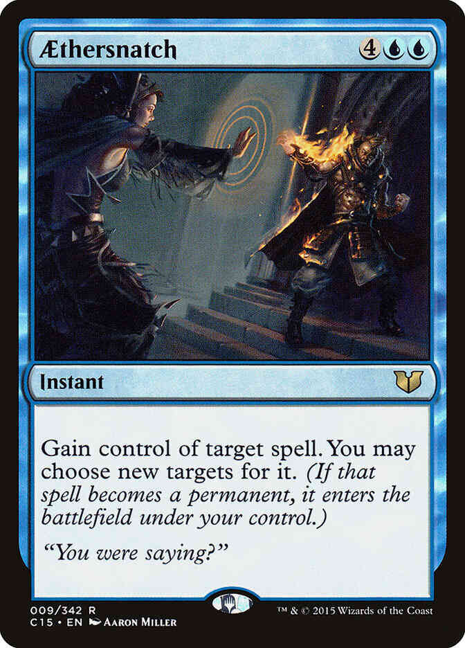 Aethersnatch [9] [Commander 2015] [Non-Foil]