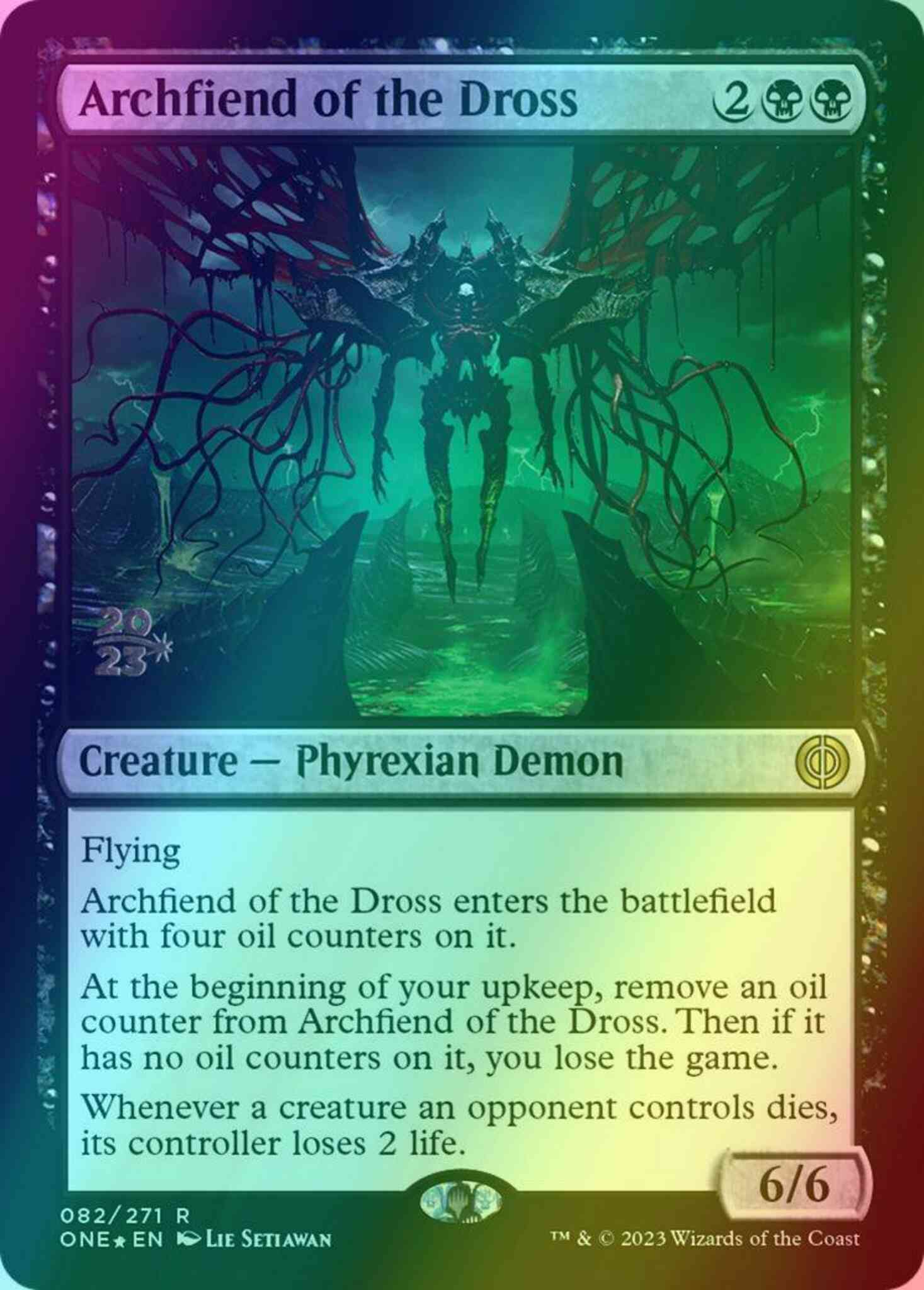 Archfiend of the Dross [82s] [Prerelease] [Phyrexia: All Will Be One: Promos] [Foil]
