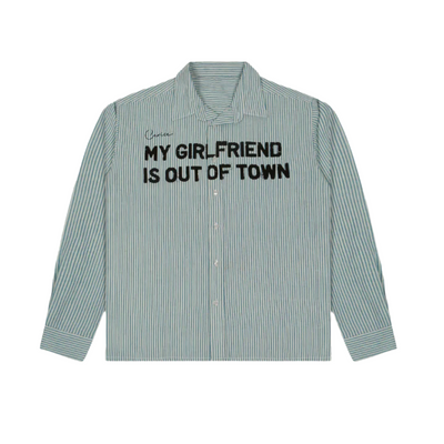 MY GIRLFRIEND IS OUT OF TOWN SHIRT