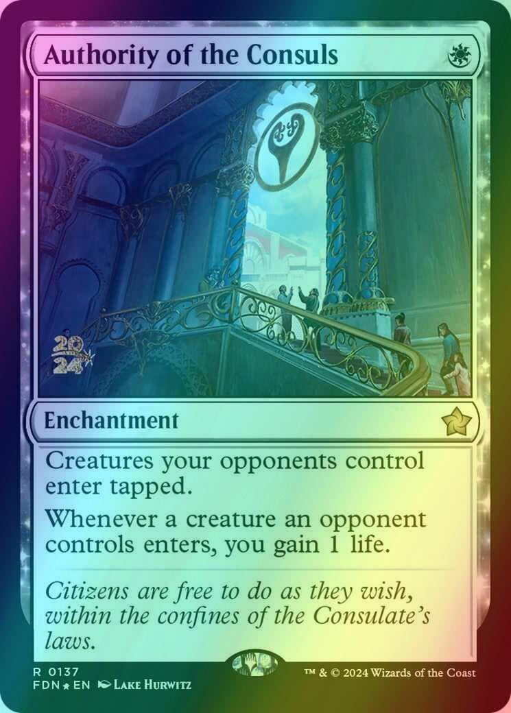 Authority of the Consuls [137s] [Prerelease] [Foundations: Promos] [Foil]