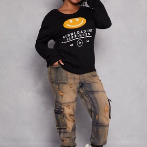 Plus Size Downloading Happiness Sweatshirt