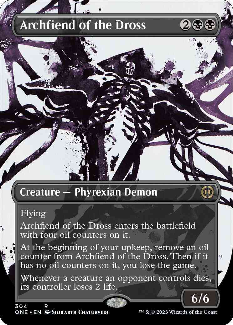 Archfiend of the Dross [304] [Borderless] [Ichor] [Phyrexia: All Will Be One] [Non-Foil]