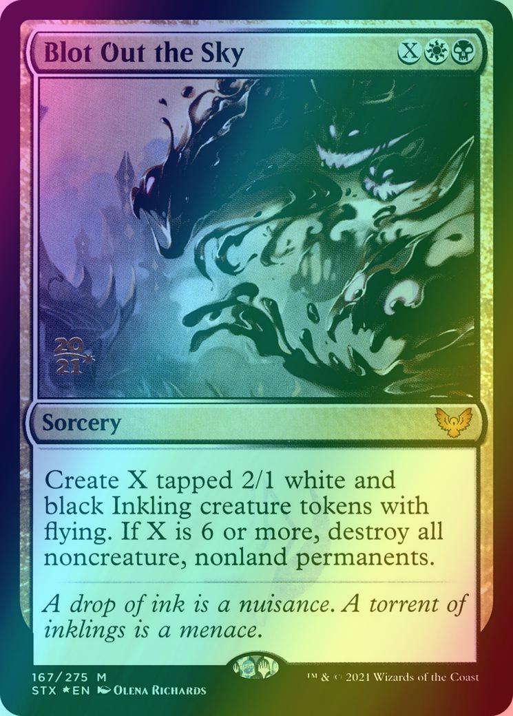Blot Out the Sky [Prerelease] [167s] [Strixhaven: School of Mages Promos] [Foil]