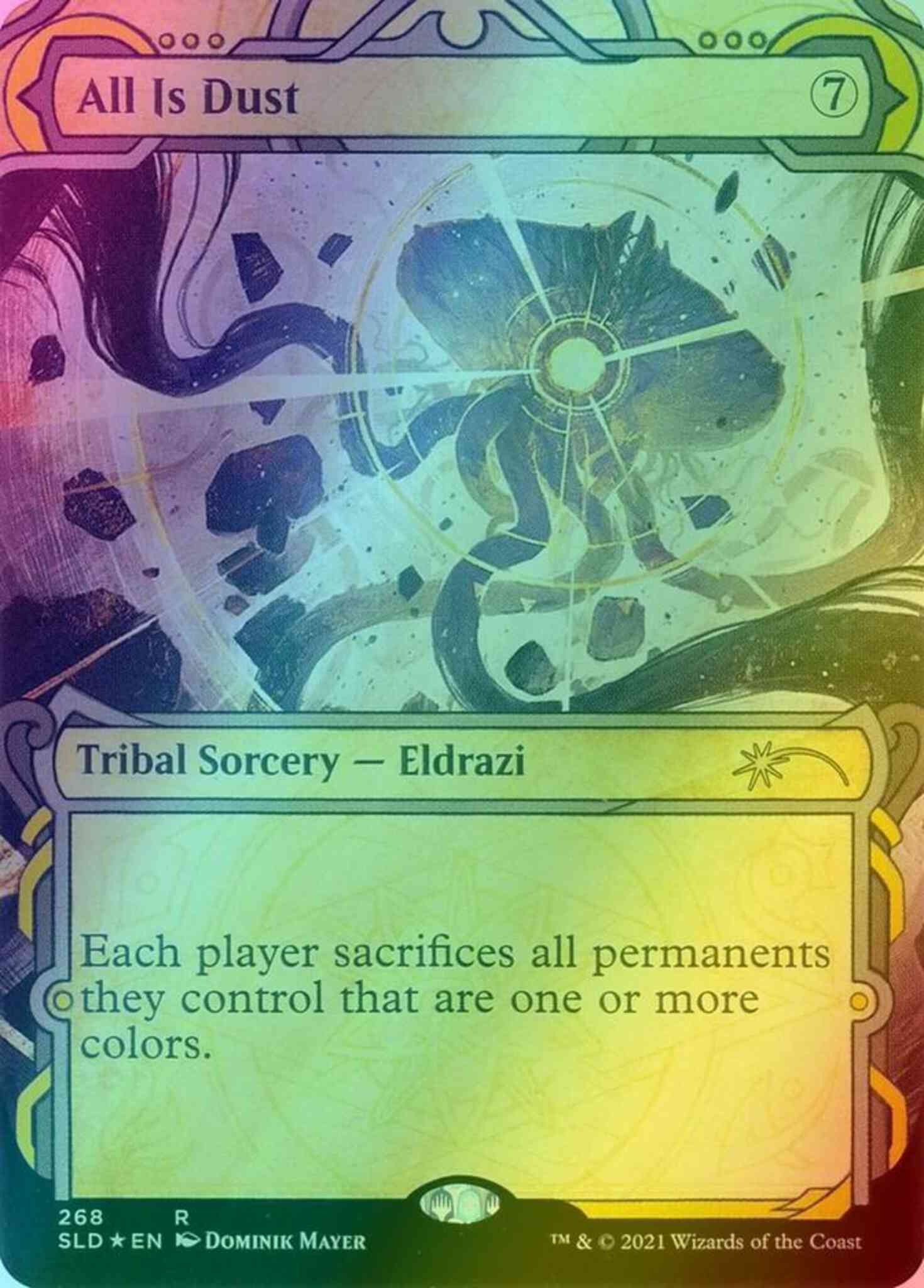 All Is Dust [0268] [Showcase: Strixhaven] [Secret Lair Drop] [Foil]
