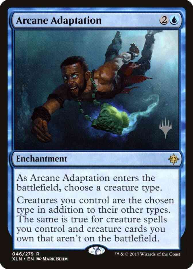 Arcane Adaptation [46p] [Promo Pack] [Ixalan Promos] [Foil]