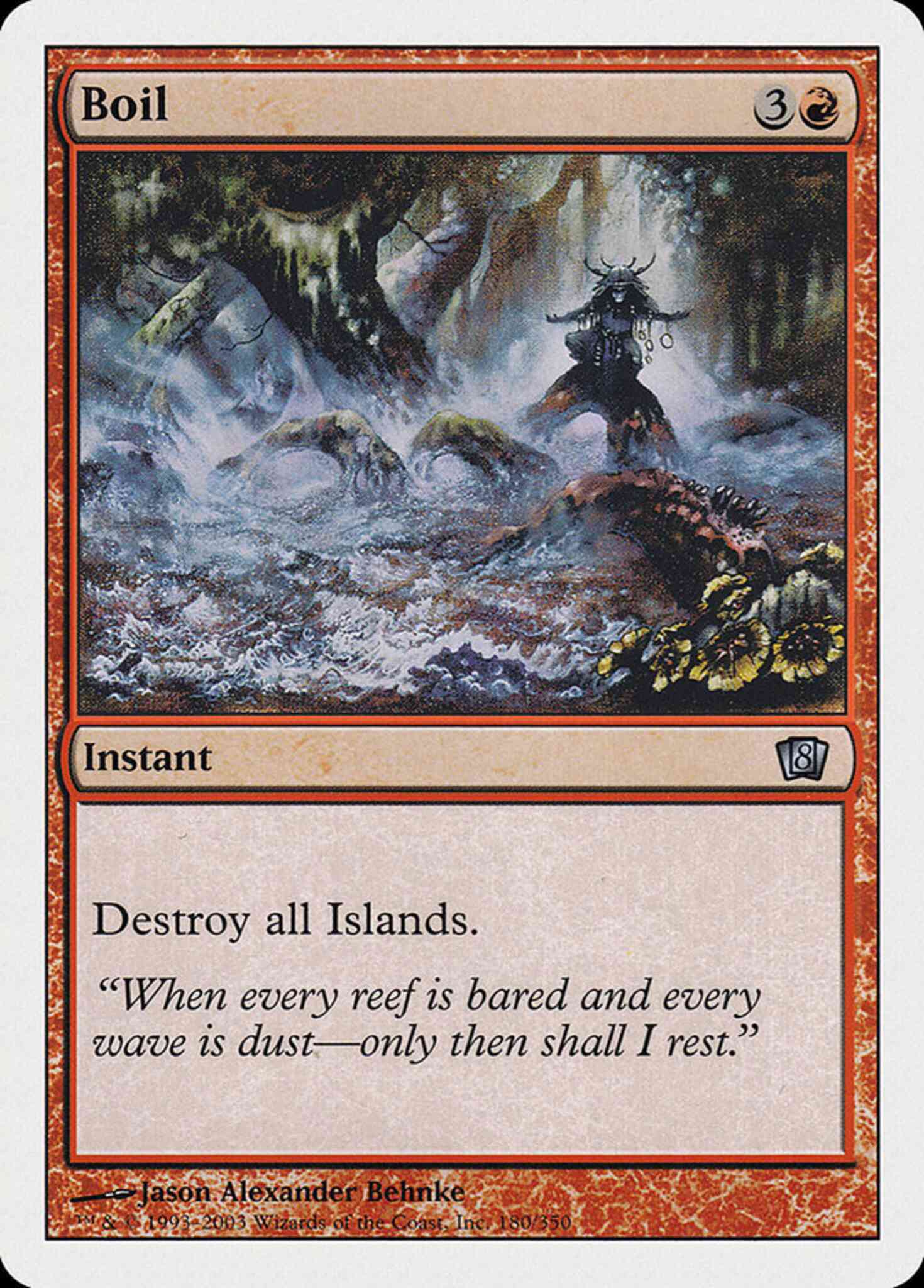 Boil [180] [Eighth Edition] [Non-Foil]