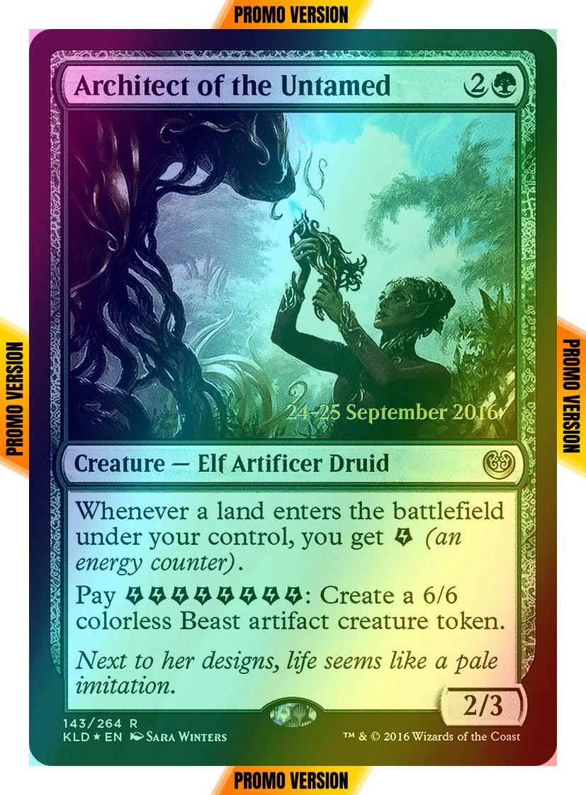 Architect of the Untamed [143s] [Kaladesh Promos] [Foil]