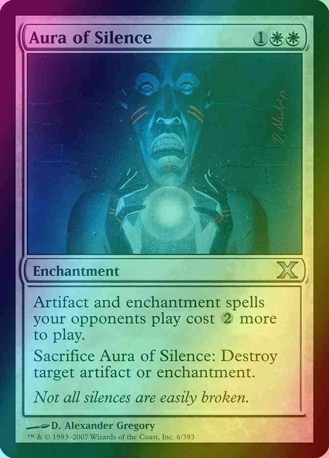 Aura of Silence [6] [Tenth Edition] [Foil]