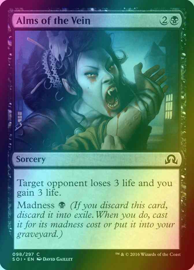 Alms of the Vein [98] [Shadows over Innistrad] [Foil]