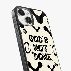 God's Not Done Glass Case