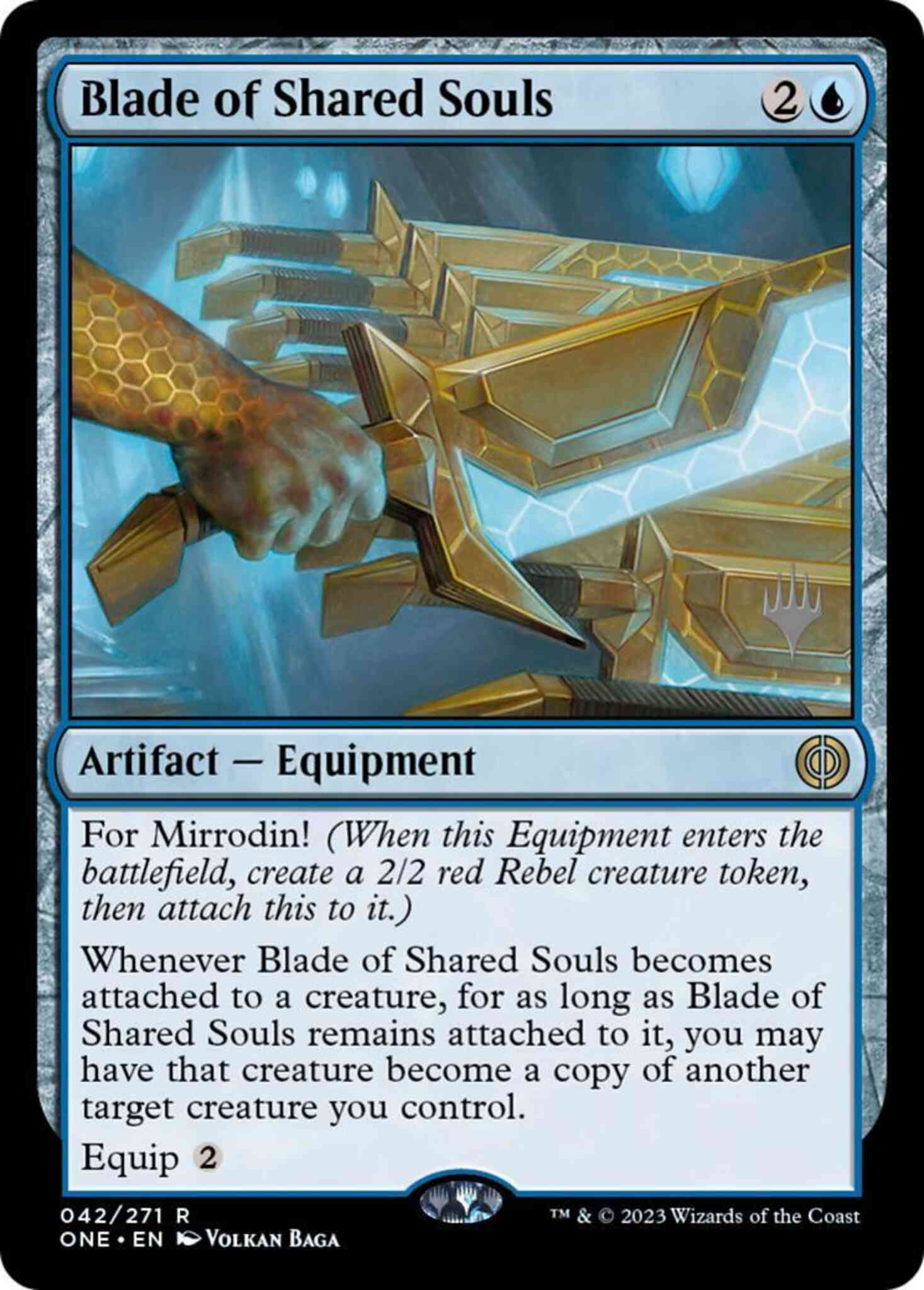 Blade of Shared Souls [42p] [Promo Pack] [Phyrexia: All Will Be One: Promos] [Non-Foil]