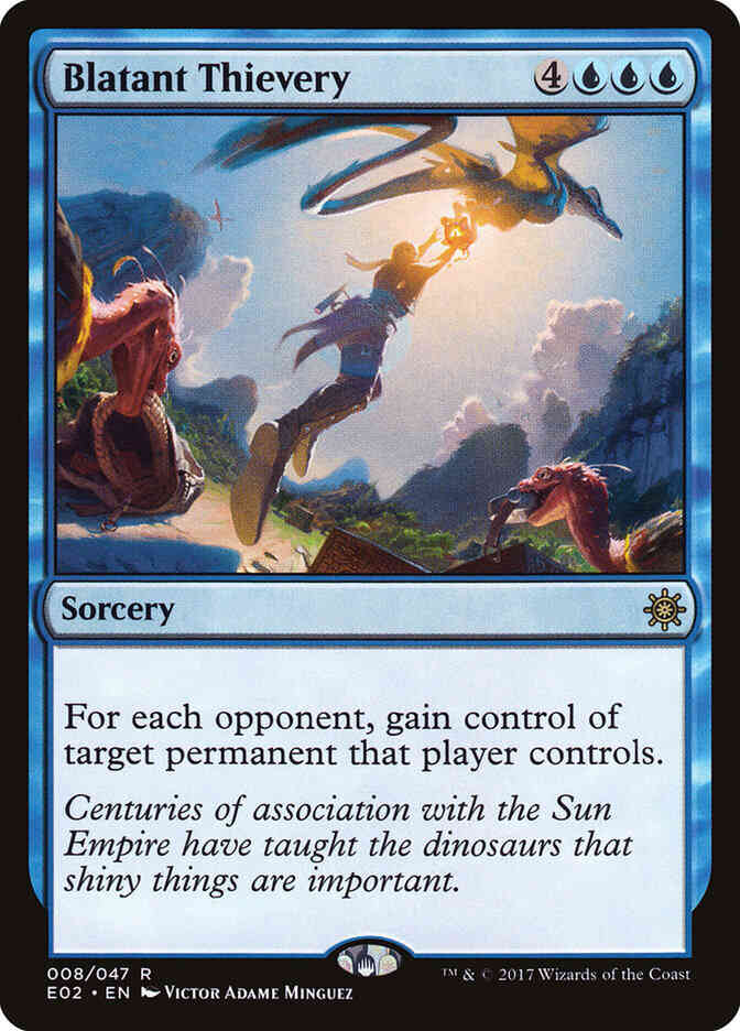 Blatant Thievery [8] [Explorers of Ixalan] [Non-Foil]