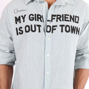MY GIRLFRIEND IS OUT OF TOWN SHIRT