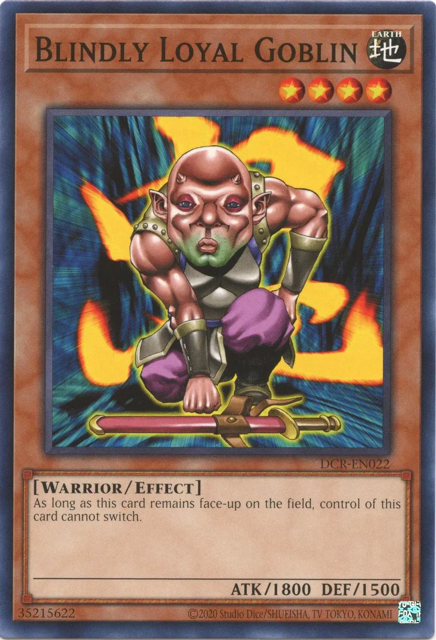 Blindly Loyal Goblin - 25th Anniversary - DCR-EN022 - Common - Unlimited