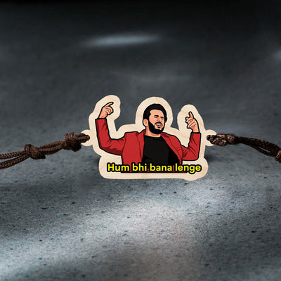 Hum Bhi Bana Lenge Wooden Rakhi