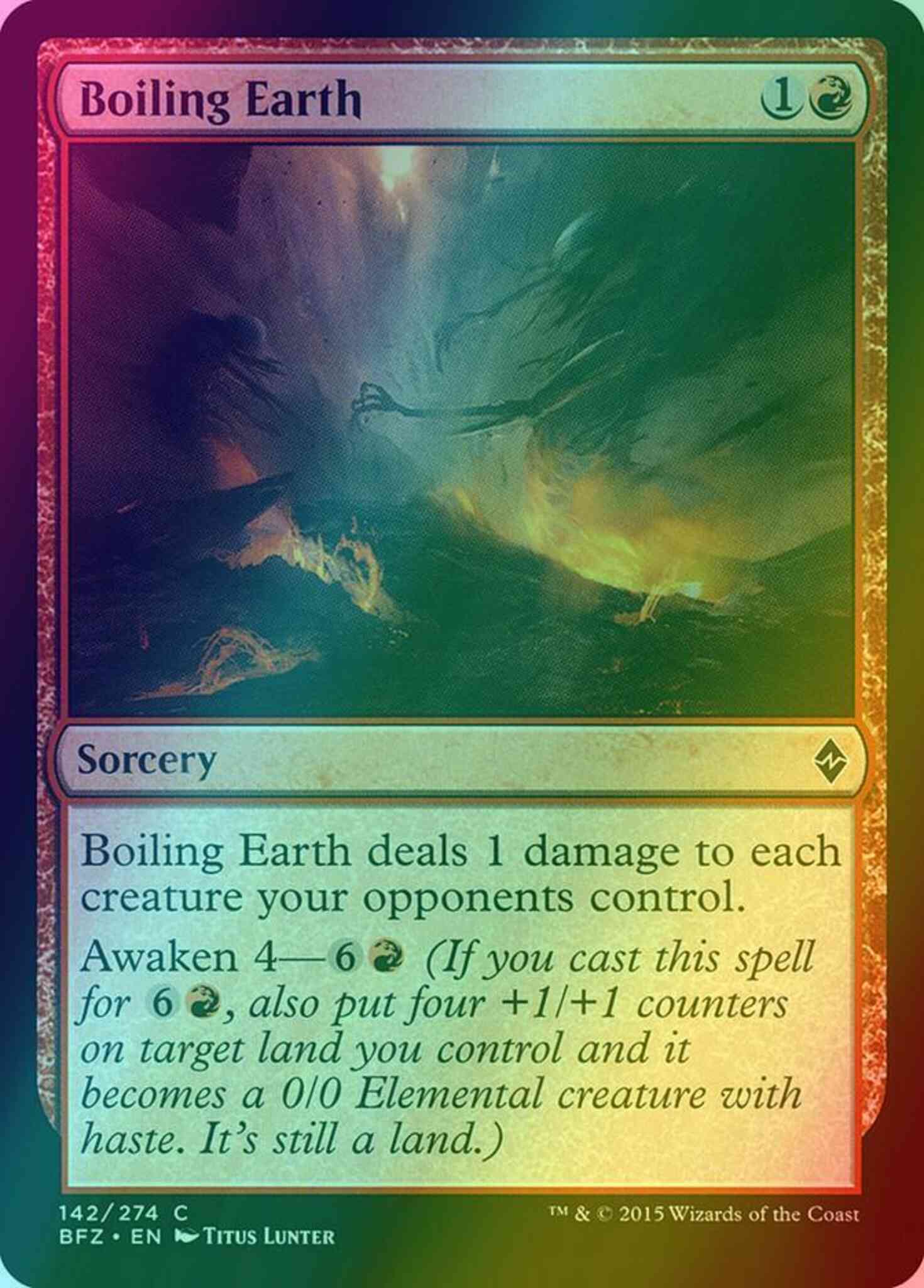 Boiling Earth [142] [Battle for Zendikar] [Foil]