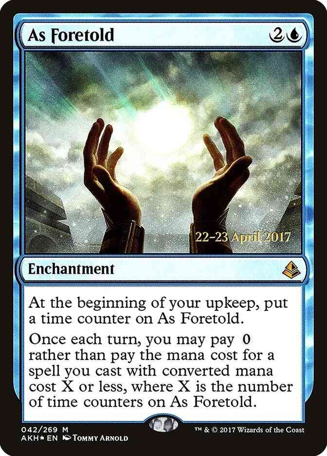 As Foretold [42s] [Amonkhet Promos] [Foil]