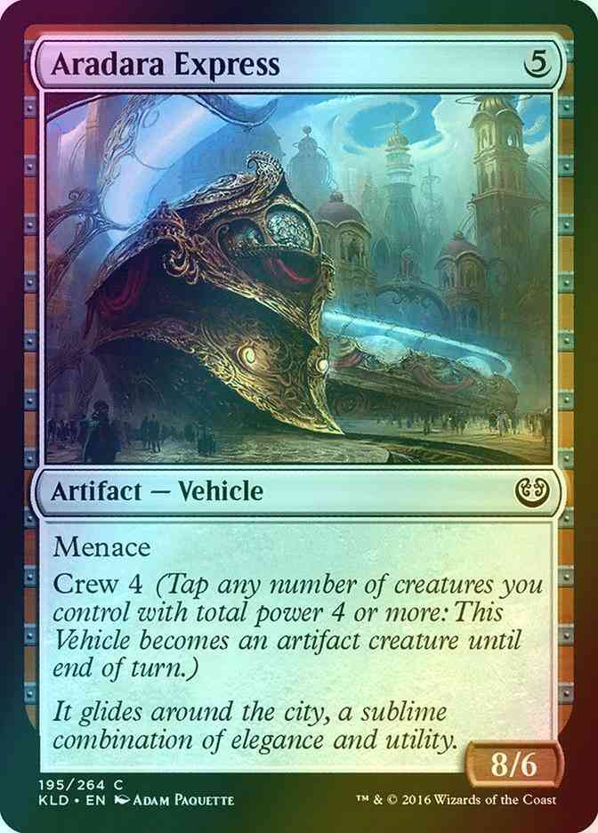 Aradara Express [195] [Kaladesh] [Foil]