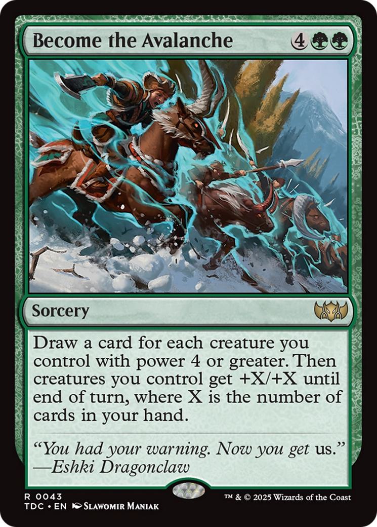 Become the Avalanche [43] [Tarkir: Dragonstorm: Commander] [Non-Foil]