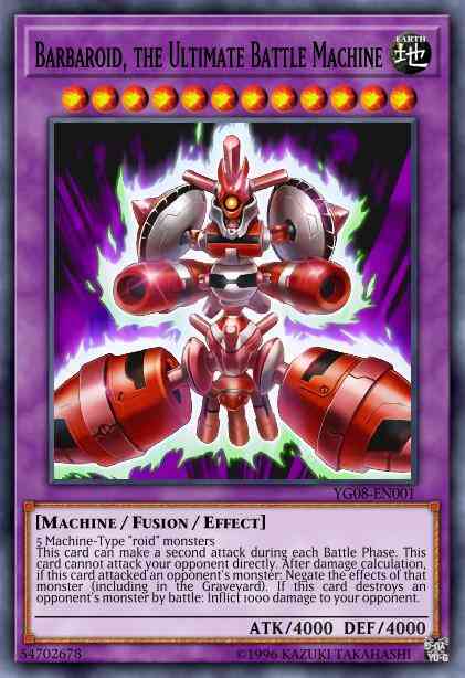 Barbaroid, the Ultimate Battle Machine - YG08-EN001 - Ultra Rare - Limited