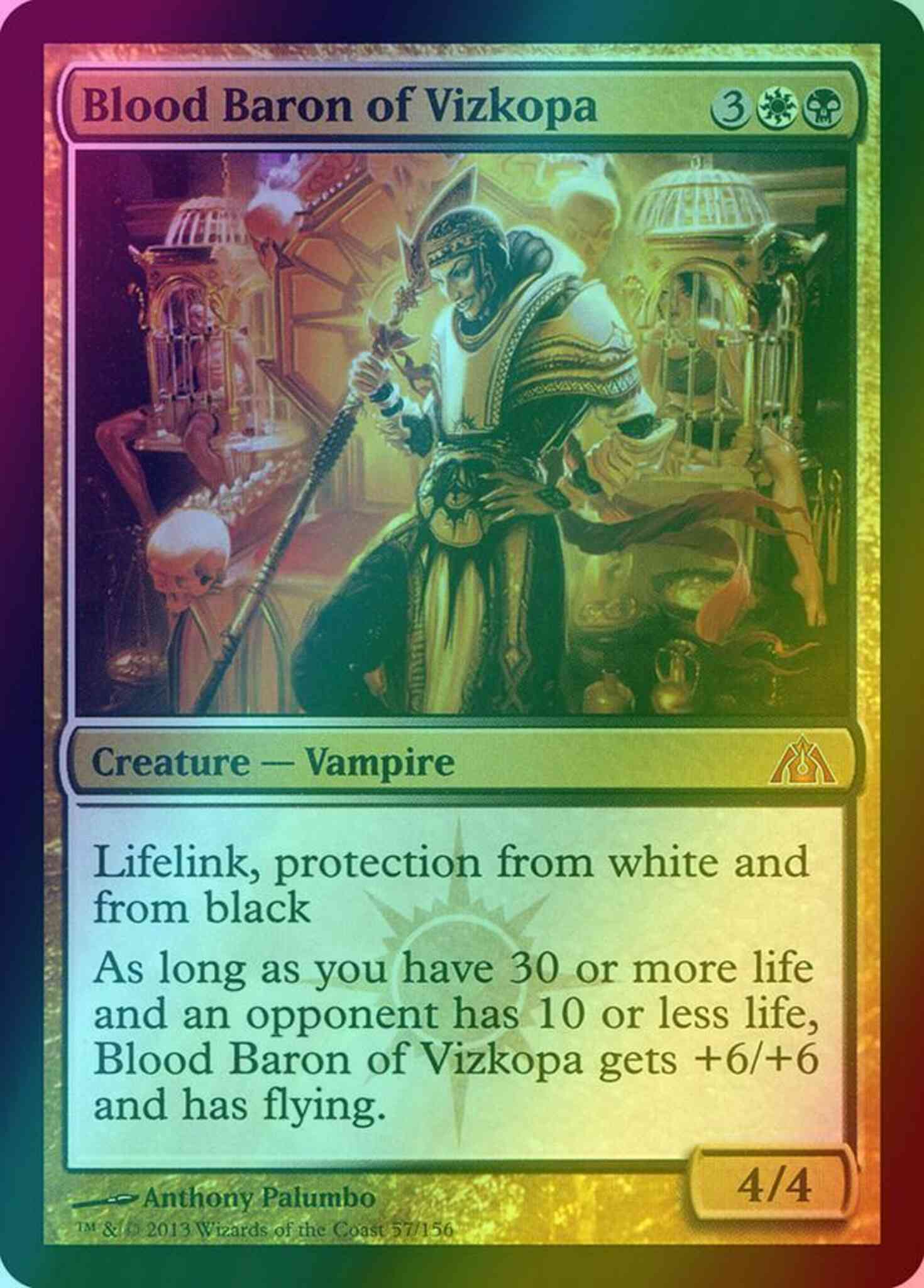 Blood Baron of Vizkopa [57] [Dragon's Maze] [Foil]