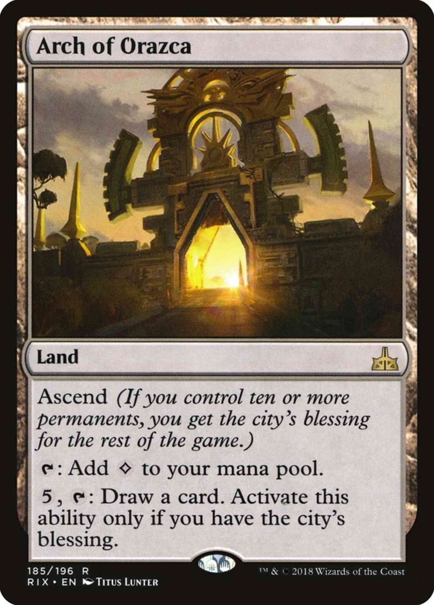 Arch of Orazca [185] [Rivals of Ixalan] [Non-Foil]