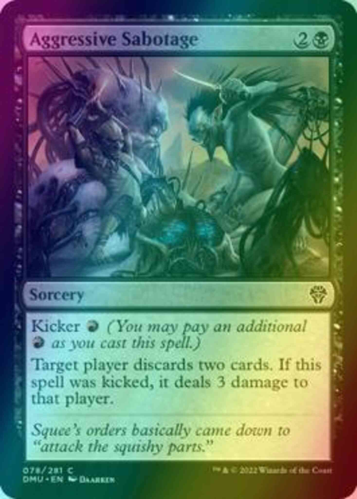 Aggressive Sabotage [78] [Dominaria United] [Foil]