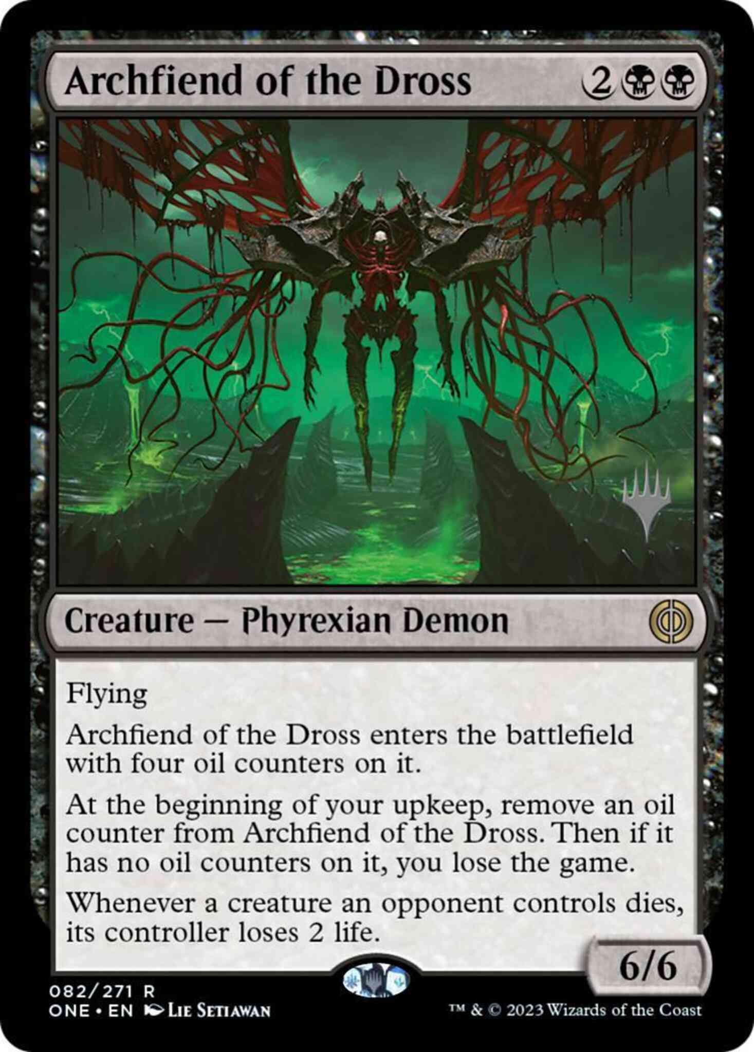 Archfiend of the Dross [82p] [Promo Pack] [Phyrexia: All Will Be One: Promos] [Non-Foil]