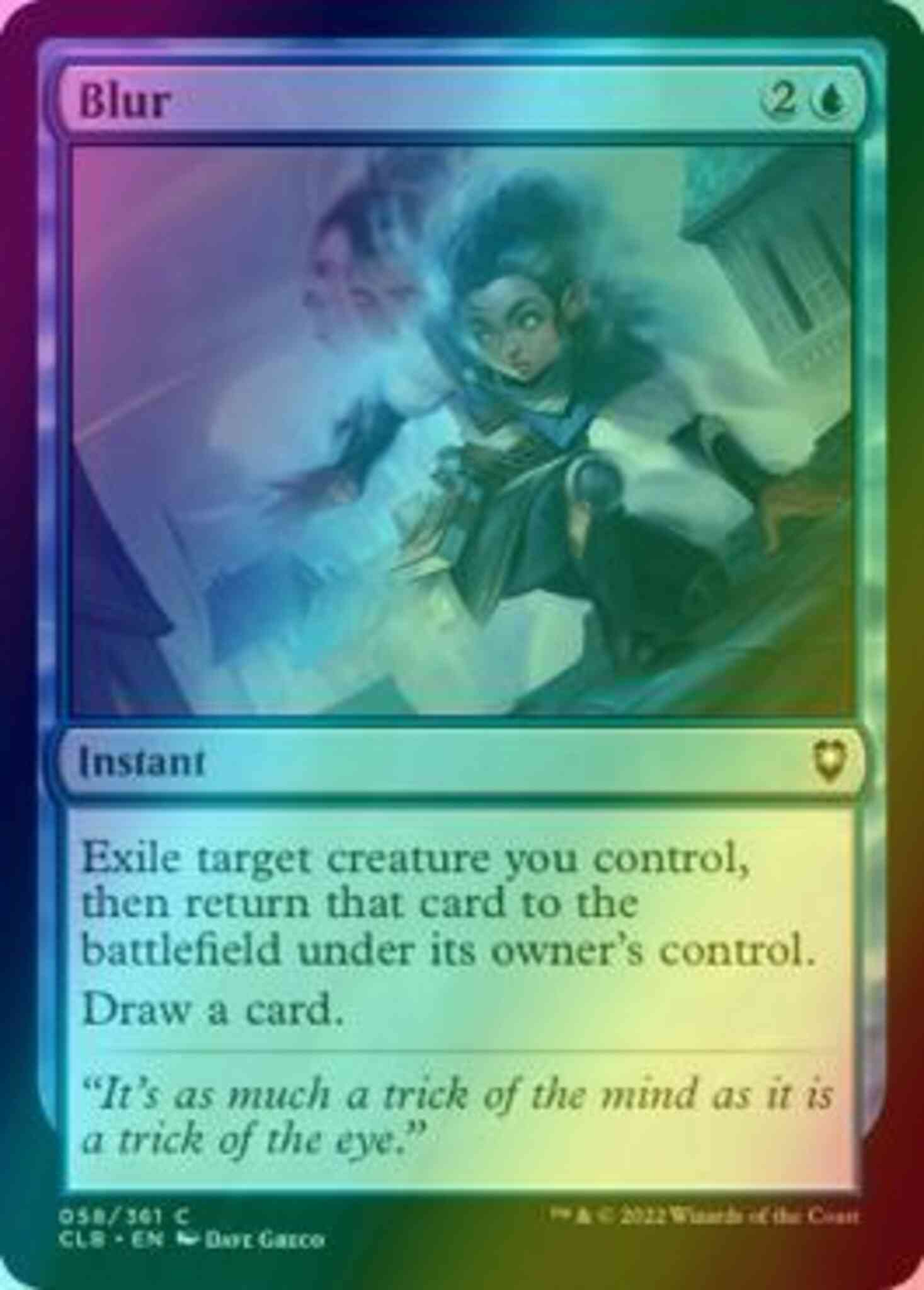 Blur [58] [Commander Legends: Battle for Baldur's Gate] [Foil]