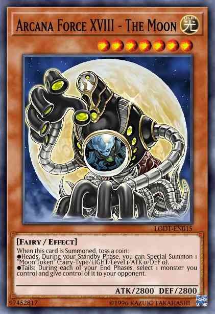 Arcana Force XVIII - The Moon - LODT-EN015 - Common - 1st Edition