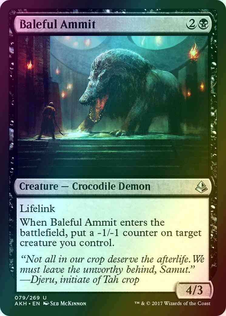 Baleful Ammit [79] [Amonkhet] [Foil]
