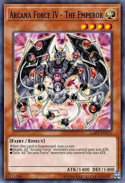 Arcana Force IV - The Emperor - LODT-EN011 - Common - 1st Edition