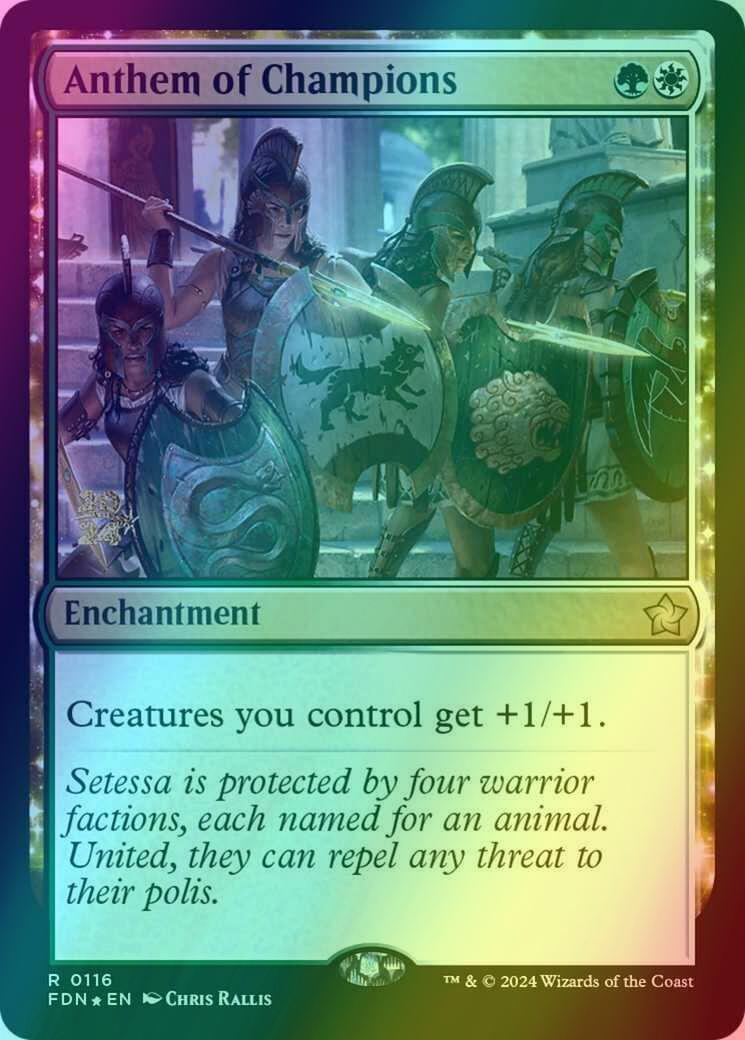Anthem of Champions [116s] [Prerelease] [Foundations: Promos] [Foil]