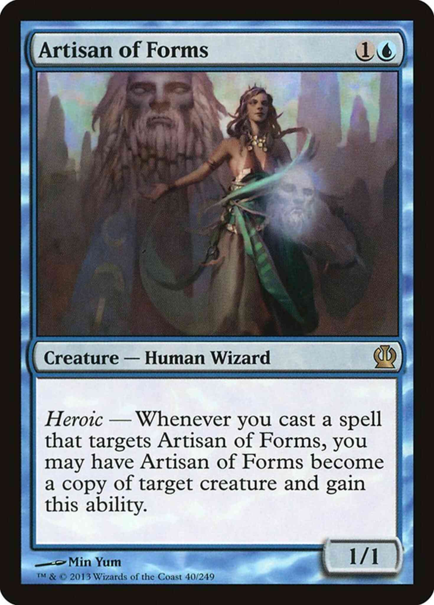 Artisan of Forms [40] [Theros] [Non-Foil]