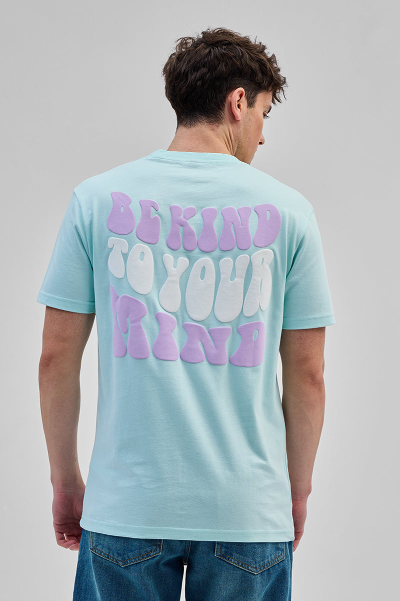 Be Kind To Your Mind Light Blue Slim Fit T-Shirt