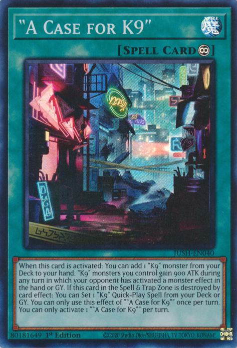 "A Case for K9" - JUSH-EN040 - Super Rare - 1st Edition