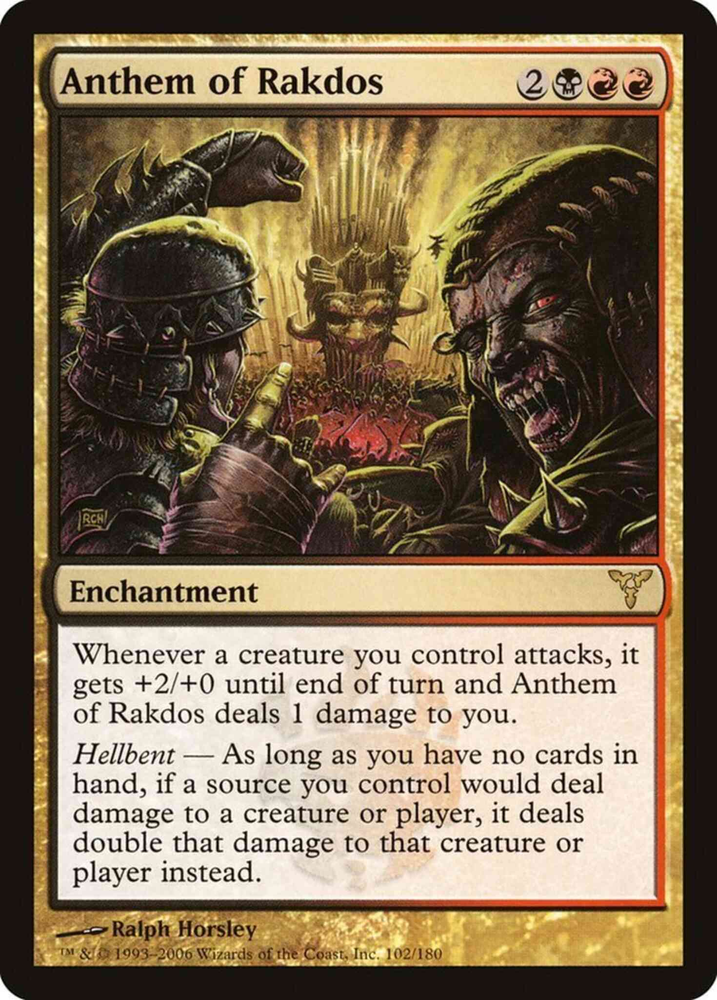 Anthem of Rakdos [102] [Dissension] [Non-Foil]