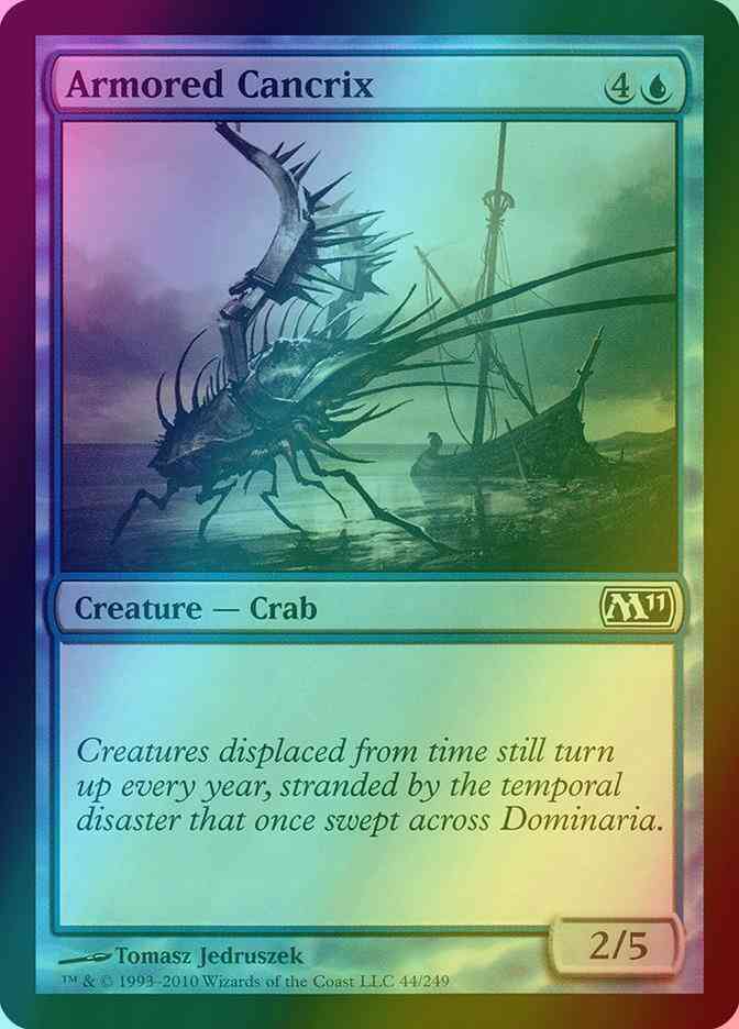 Armored Cancrix [44] [Magic 2011] [Foil]