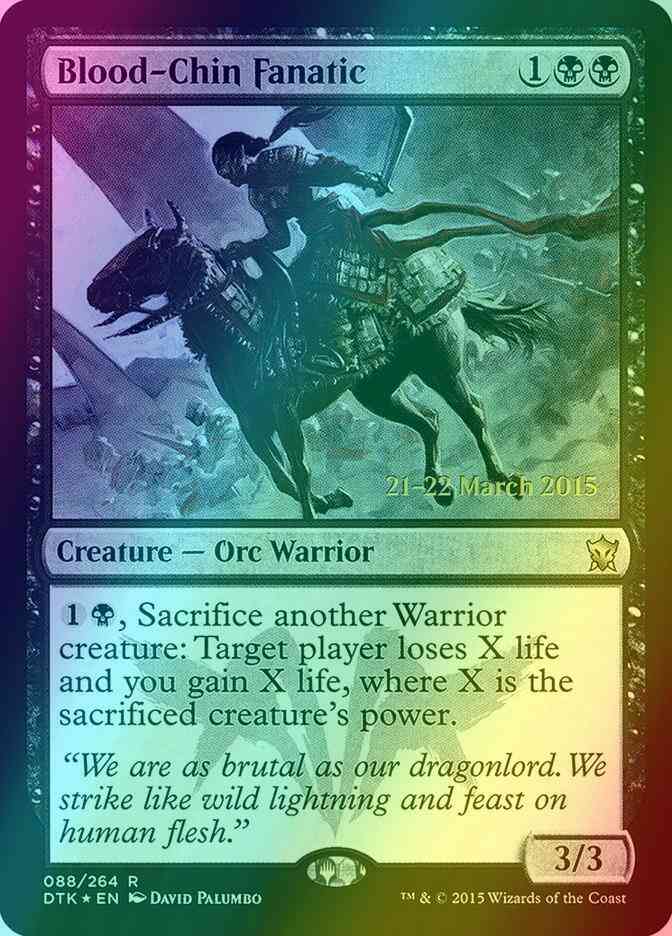 Blood-Chin Fanatic [88s] [Dragons of Tarkir Promos] [Foil]