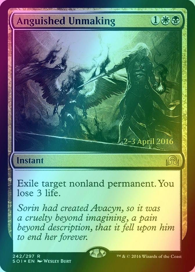 Anguished Unmaking [242s] [Shadows over Innistrad Promos] [Foil]
