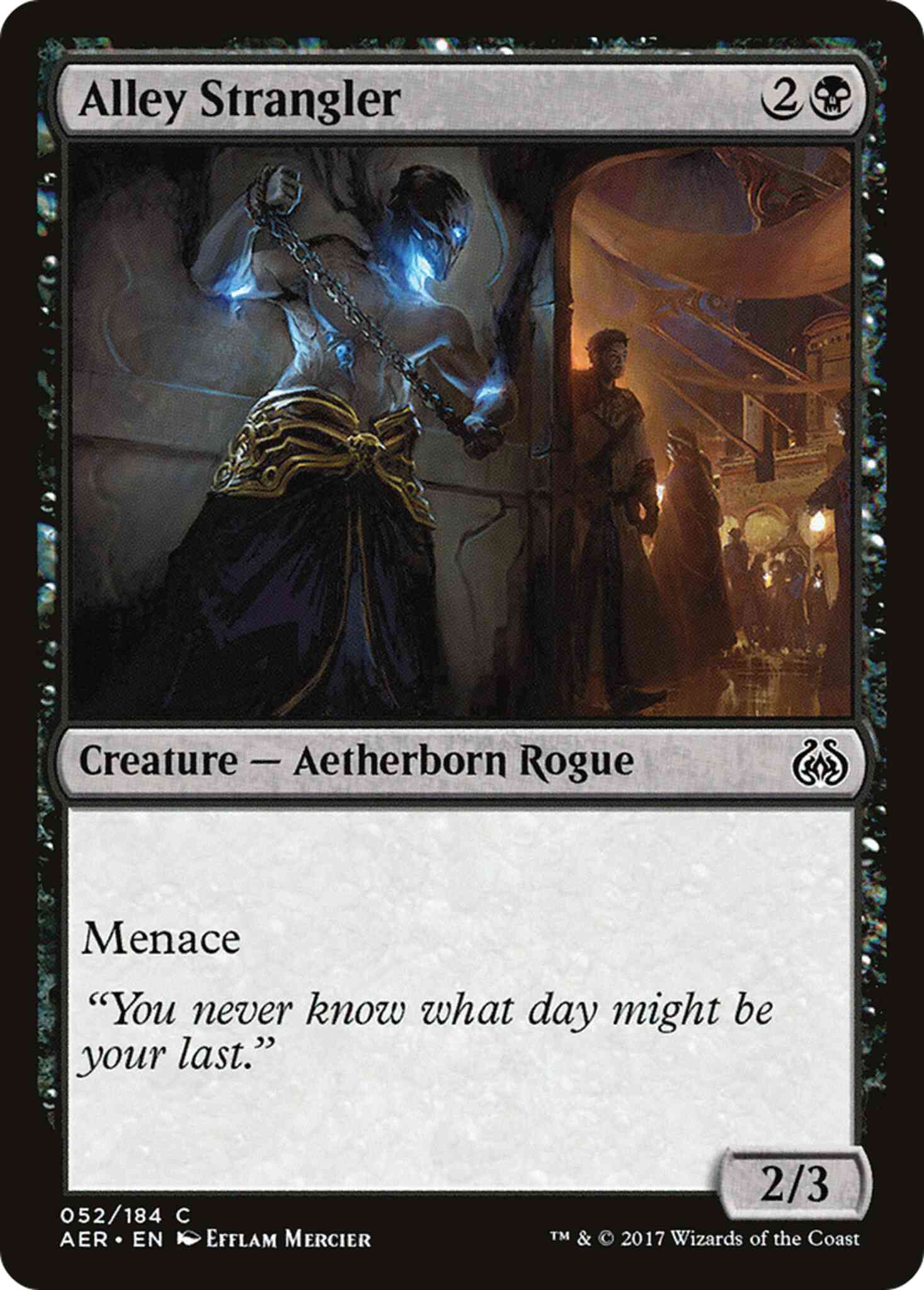 Alley Strangler [52] [Aether Revolt] [Non-Foil]