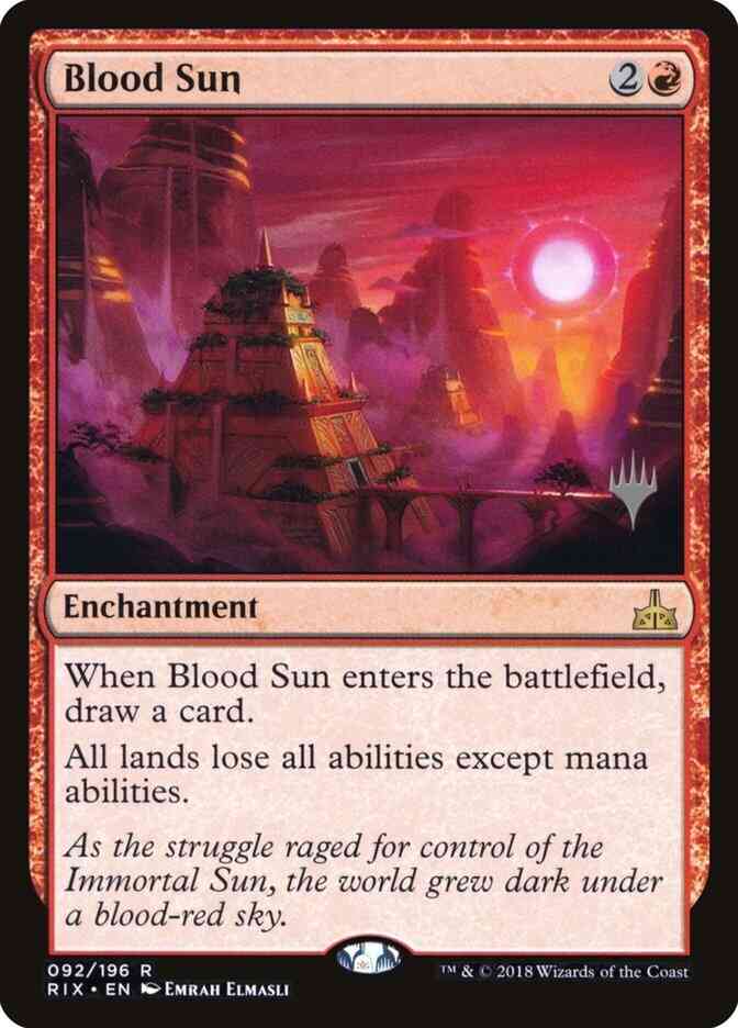Blood Sun [92p] [Promo Pack] [Rivals of Ixalan Promos] [Non-Foil]