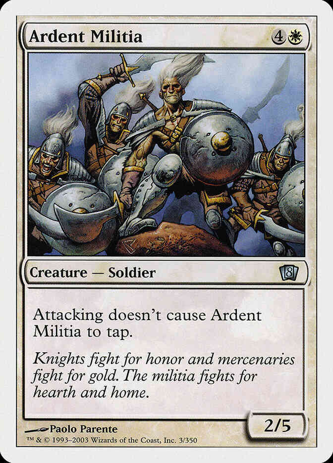 Ardent Militia [3] [Eighth Edition] [Non-Foil]
