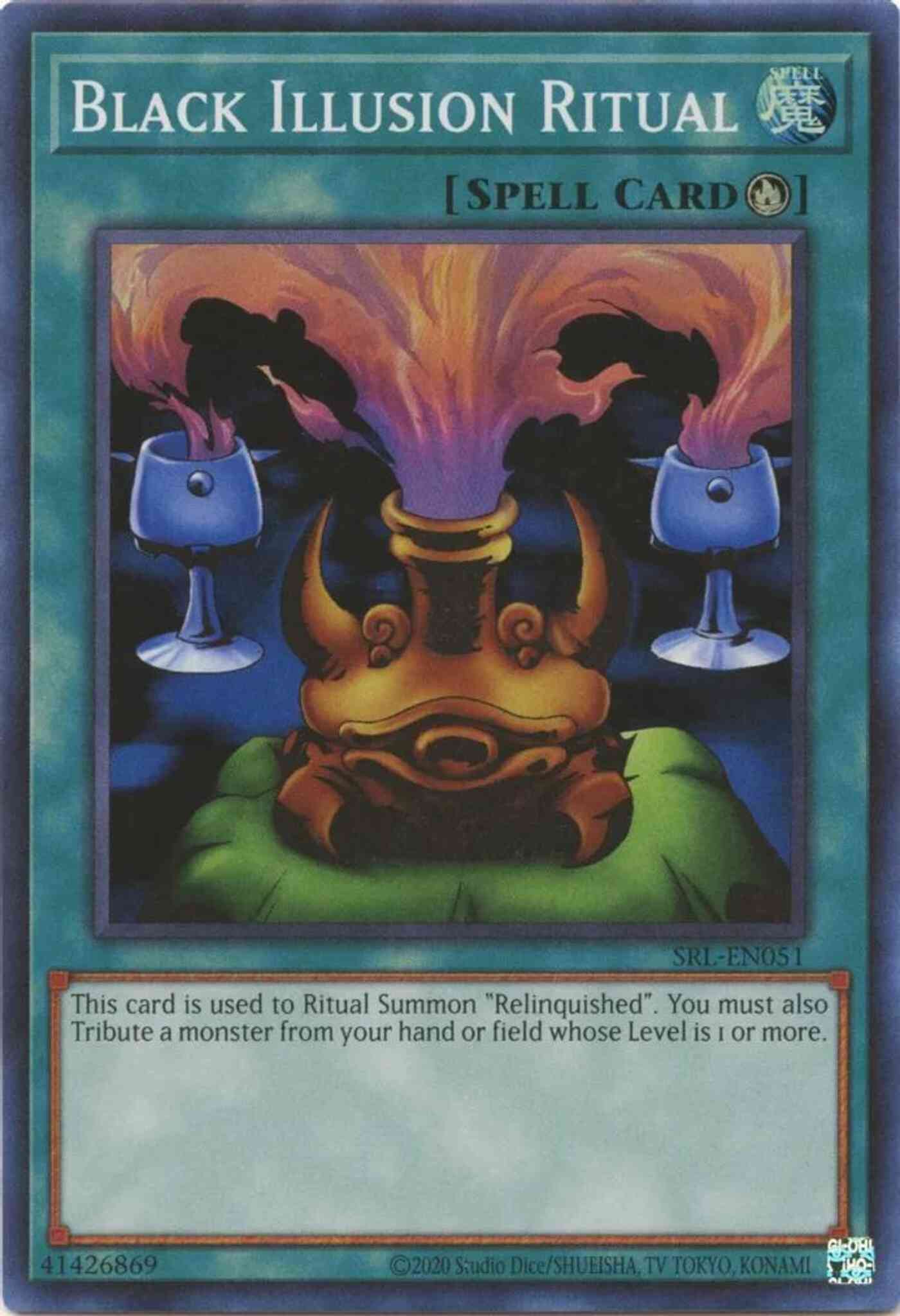 Black Illusion Ritual - 25th Anniversary - SRL-EN051 - Super Rare - Unlimited