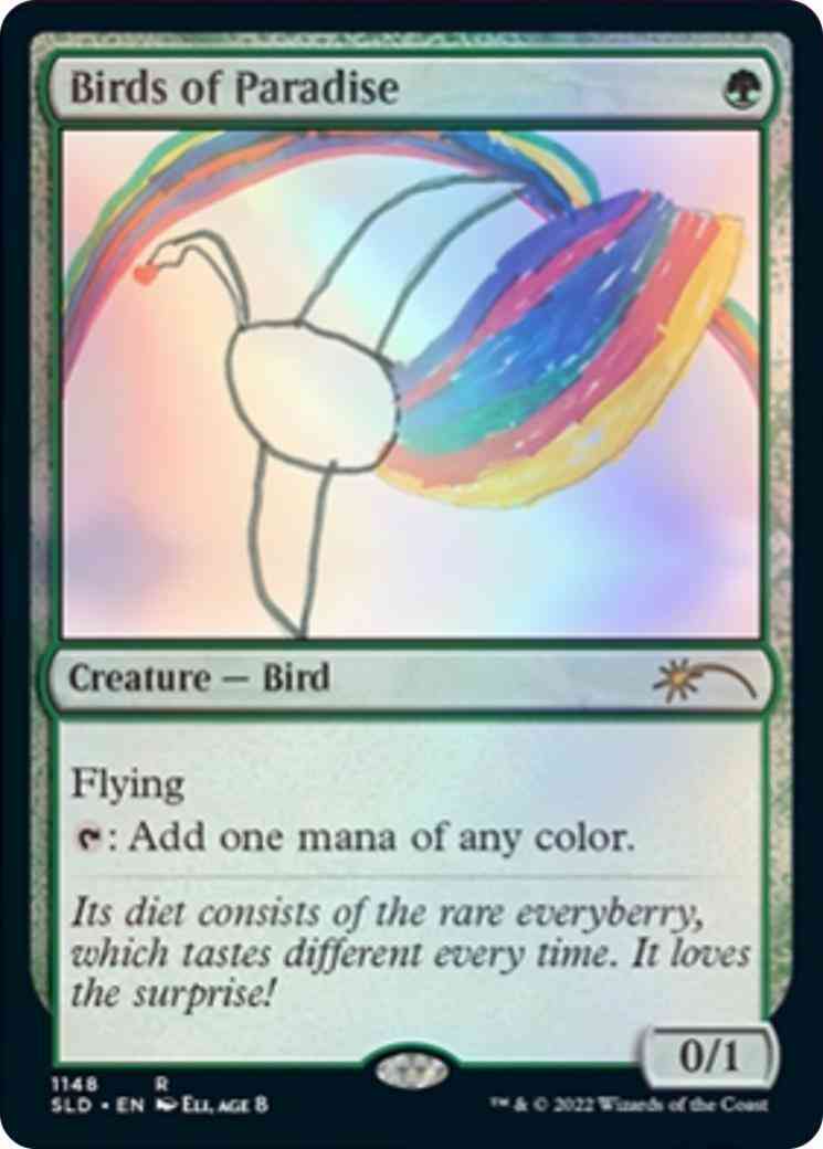 Birds of Paradise [1148] [Eli, Age 8] [Extra LIfe 2022] [Secret Lair Drop] [Non-Foil]
