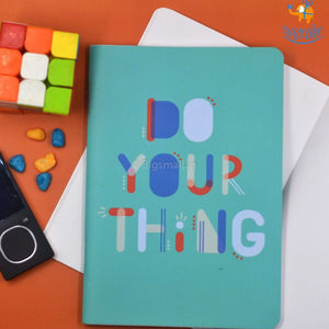 Do Your Thing Ruled Notebook